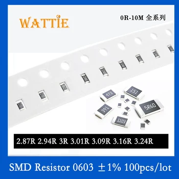 SMD Rezistors 0603 1% 2.87 R 2.94 R 3R 3.01 R 3.09 R 3.16 R 3.24 R 100GAB/daudz chip rezistori 1/10W 1.6 mm*0.8 mm