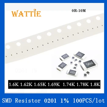 SMD Rezistors 0201 1% 1.6 K 1.62 K 1.65 K 1.69 K 1.74 K 1.78 K 1.8 K 100GAB/daudz chip rezistori 1/20W 0,6 mm*0.3 mm